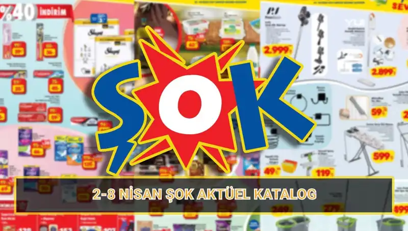 ŞOK 2-8 Nisan Katalogu: Temizlikten Elektrik Süpürgelerine Her Şey Burada!
