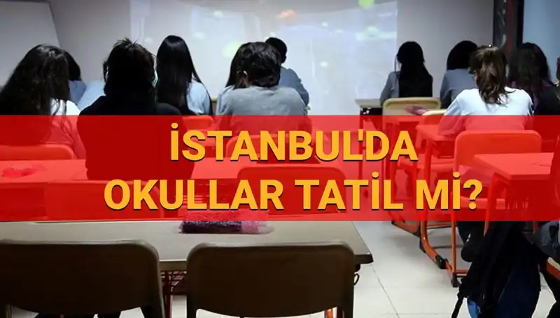 İstanbul'da 24-25 Nisan'da Okullar Tatil Edildi mi? İşte Son Gelişmeler!