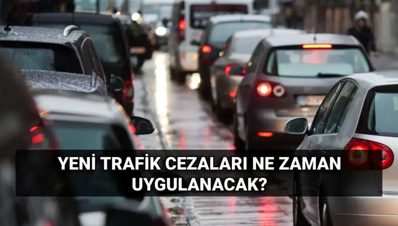 2025 Yılında Gelecek Yeni Trafik Cezaları ve Zam Oranları