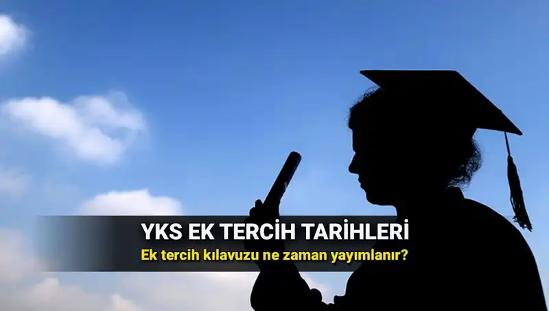 YKS Ek Tercih Tarihleri ve Kılavuzu: 2025 İçin Tüm Bilgiler